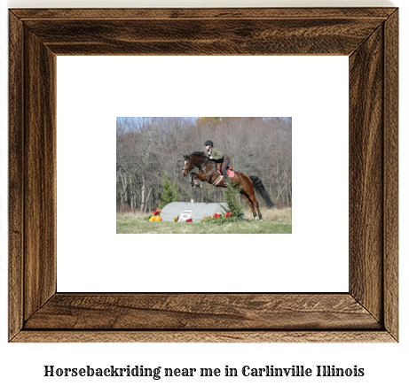 horseback riding near me in Carlinville, Illinois